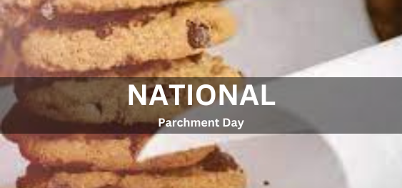 National Parchment Day [राष्ट्रीय चर्मपत्र दिवस]